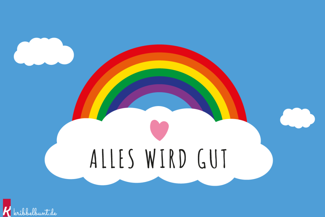 Regenbogen Ausmalbild » Alles wird gut Ausmalbild  Kribbelbunt